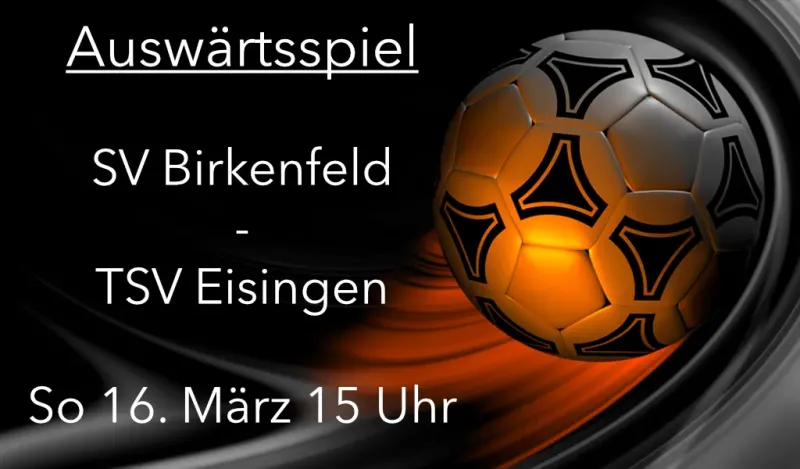 SV Birkenfeld - TSV Eisingen